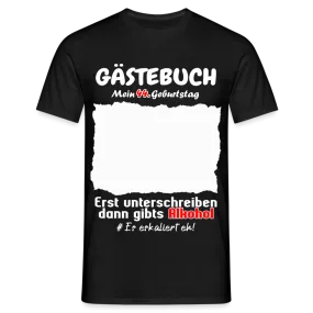 44. Geburtstag Gstebuch Shirt erst unterschreiben Lustiges Geschenk T-Shirt